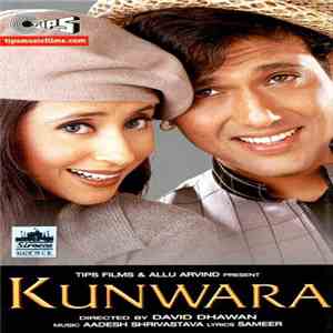 Aadesh Shrivastava, Sameer - Kunwara download mp3