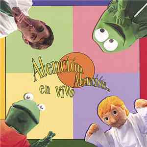 Atencion Atencion - En Vivo download mp3