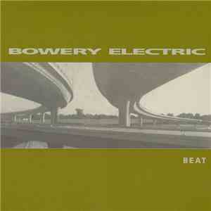 Bowery Electric - Beat download mp3