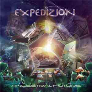 Expedizion - Ancestral Future download mp3