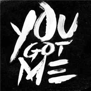G-Eazy - You Got Me download mp3