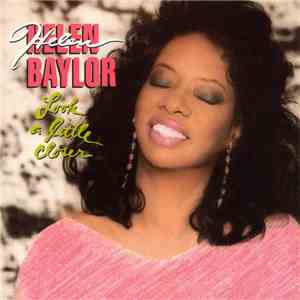 Helen Baylor - Look A Little Closer download mp3