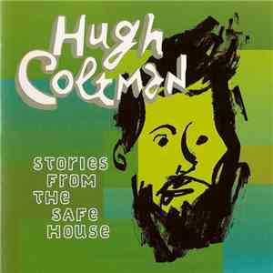 Hugh Coltman - Stories From The Safe House download mp3