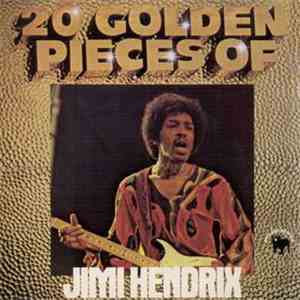 Jimi Hendrix - 20 Golden Pieces Of Jimi Hendrix download mp3