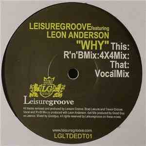 Leisuregroove Featuring Leon Anderson - Why download mp3