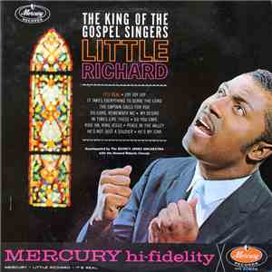 Little Richard Accompanied By The Quincy Jones Orchestra With The Howard Roberts Chorale - The King Of The Gospel Singers: Little Richard mp3 download