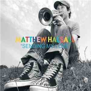 Matthew Halsall - Sending My Love download mp3