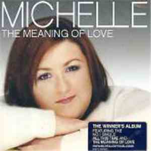 Michelle - The Meaning Of Love download mp3