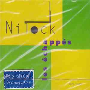 Nilock - Les Échappés download mp3