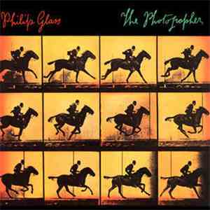 Philip Glass - The Photographer download mp3