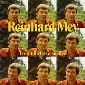 Reinhard Mey - Freundliche Gesichter download mp3