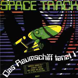 Space Track - Das Raumschiff Tanzt! download mp3