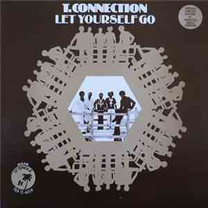 T-Connection - Let Yourself Go download mp3