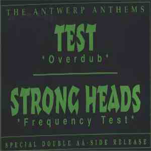 Test / Strong Heads - The Antwerp Anthems download mp3