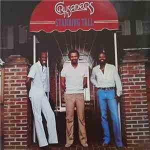 The Crusaders - Standing Tall download mp3