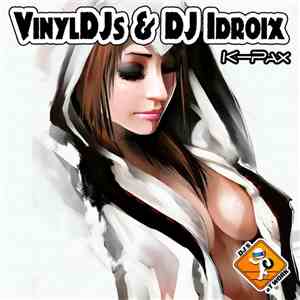 VinylDJs & DJ Idroix - K-Pax download mp3