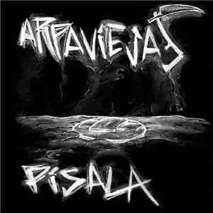 Arpaviejas - Pisala! download mp3