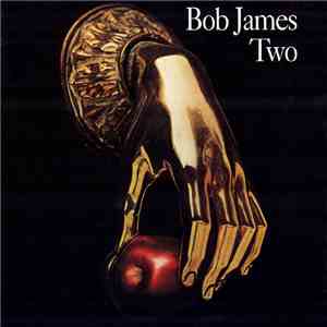 Bob James - Two download mp3