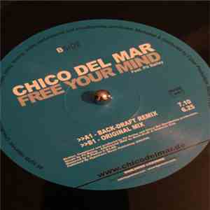 Chico Del Mar - Free Your Mind mp3 download