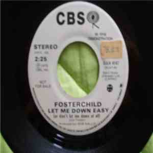 Fosterchild - Let Me Down Easy download mp3
