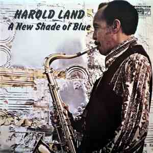 Harold Land - A New Shade Of Blue download mp3