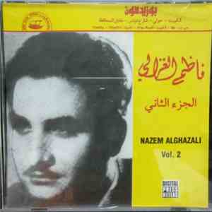 ناظم الغزالي = Nazem Alghazali - الجزء الثاني = Vol. 2 download mp3