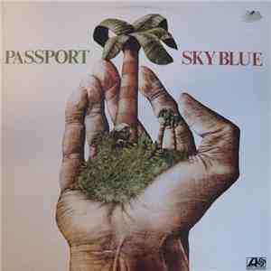 Passport  - Sky Blue download mp3