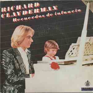 Richard Clayderman - Recuerdos De Infancia download mp3