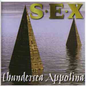 S.E.X - Thundersea Appolina download mp3