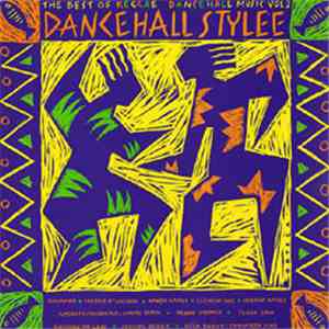 Various - Dancehall Stylee (The Best Of Reggae Dancehall Music Vol. 2) download mp3
