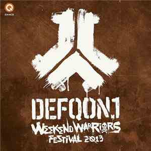 Various - Defqon.1 - Weekend Warriors - Festival 2013 mp3 download
