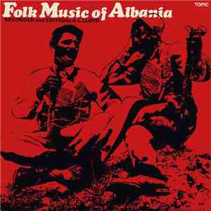 Various - Folk Music Of Albania download mp3