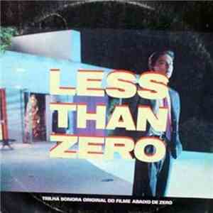 Various - Less Than Zero - Trilha Sonora Do Filme "Abaixo De Zero" download mp3