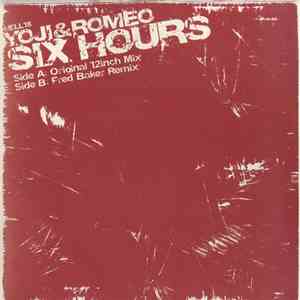 Yoji & Romeo - Six Hours download mp3