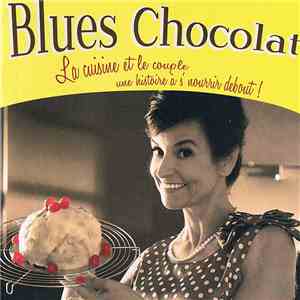 Blues Chocolat - C'Est Bon, Bon, Bon download mp3