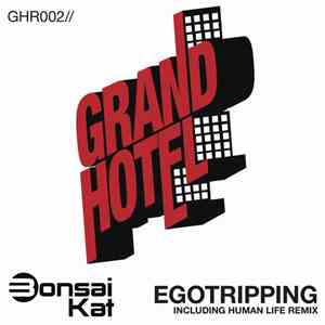 Bonsai Kat - Egotripping download mp3