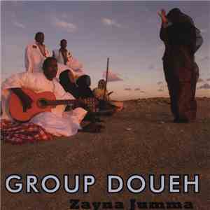 Group Doueh - Zayna Jumma download mp3