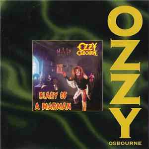 Ozzy Osbourne - Diary Of A Madman download mp3
