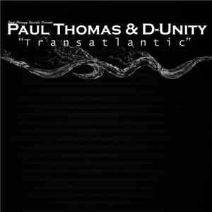 Paul Thomas  & D-Unity - Transatlantic download mp3
