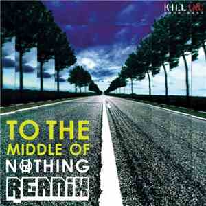 Reanix - To The Middle Of Nothing download mp3