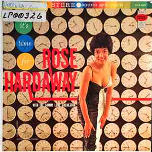 Rose Hardaway - It's Time For Rose Hardaway download mp3