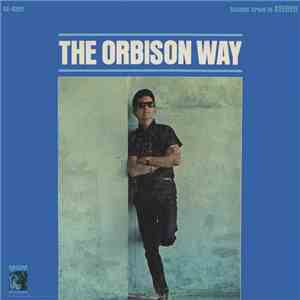 Roy Orbison - The Orbison Way download mp3