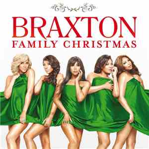 The Braxtons - Braxton Family Christmas download mp3