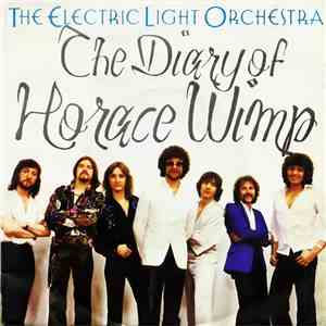 The Electric Light Orchestra - The Diary Of Horace Wimp download mp3