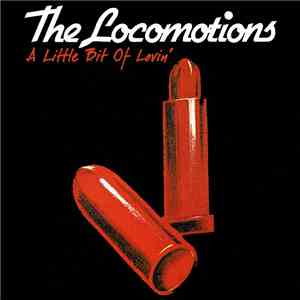The Locomotions - A Little Bit Of Lovin' download mp3
