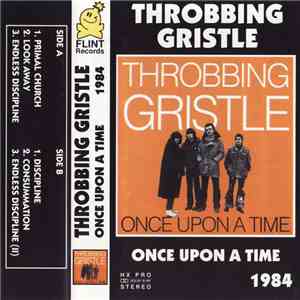 Throbbing Gristle - Once Upon A Time 1984 download mp3