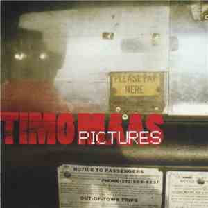 Timo Maas - Pictures download mp3