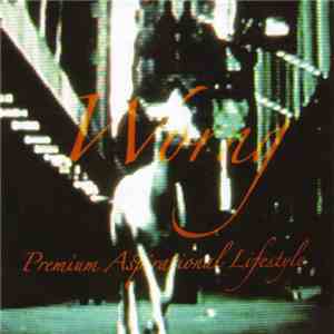 Worng - Premium Aspirational Lifestyle download mp3