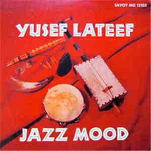 Yusef Lateef - Jazz Mood download mp3