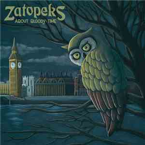 Zatopeks - About Bloody Time download mp3